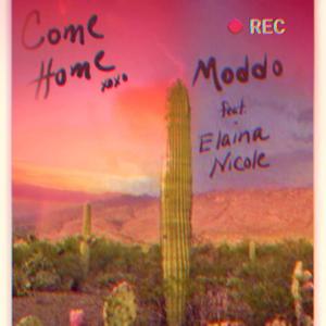 Come Home (feat. Elaina Nicole) [Explicit]