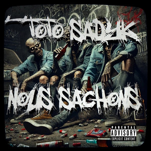 nous sachons (Explicit)