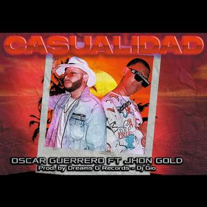 Casualidad (feat. Jhon Gold)