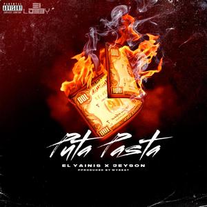 Puta Pasta (feat. Jeyson) (Explicit)