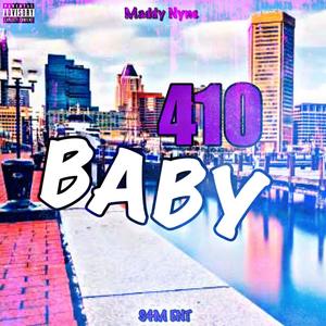 410 Baby (Explicit)