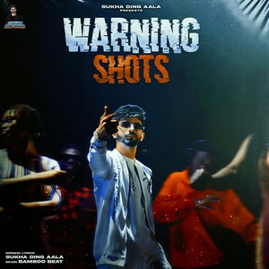 WARNING SHOTS