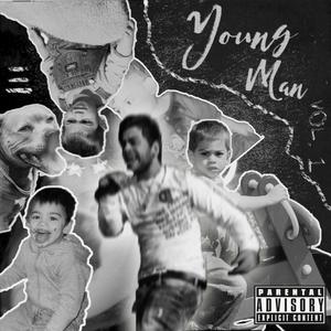 Young Man, Vol. 1 (Explicit)