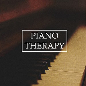 Ultimate Piano Therapy - Gentle Healing Pieces and Songs to De-Stress, Relax and Calm the Mind