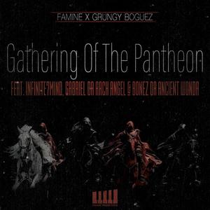 Gathering of The Pantheon (feat. Gabriel Da Arch Angel & Bonez Da Ancient Wonda)