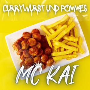 Currywurst und Pommes (Explicit)