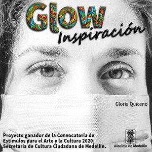 Glow Inspiración (feat. Alonso Villa Vargas & Angela Quiceno)