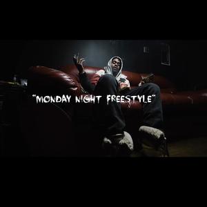 Monday Night Freestyle (Explicit)