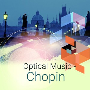 Optical Music - Chopin