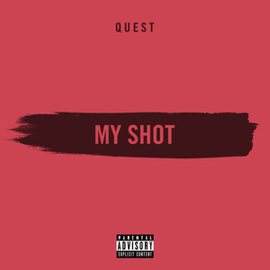 My Shot (Explicit)