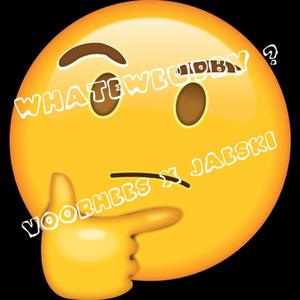 whatweupby (feat. Jaeski) (Explicit)