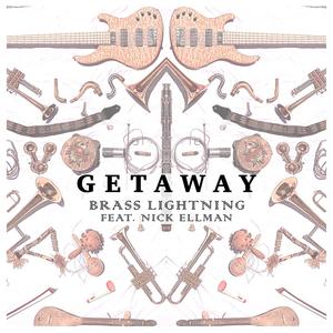 Getaway (feat. Nick Ellman)