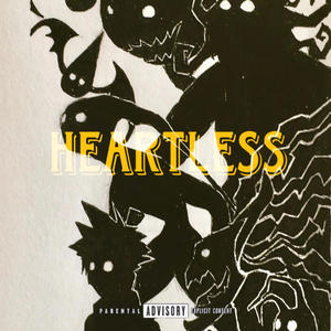 Heartless (feat. Illabit, Ssjslickk & Nafirm) (Explicit)