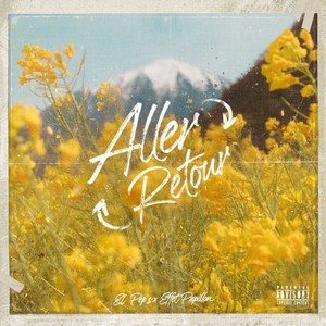 Aller Retour (Explicit)