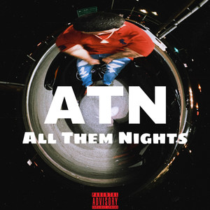 All Them Nights (Explicit)