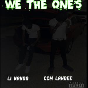 We The Ones (Explicit)