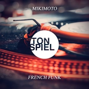 French Funk (Original Mix)