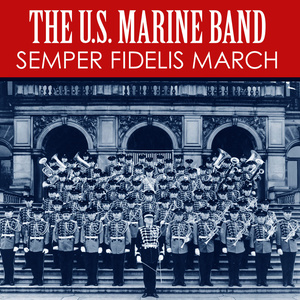 Semper Fidelis March