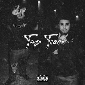 Top Tier (Explicit)