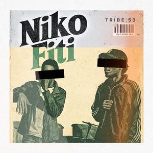 Niko fiti (feat. K Tisa, Mwatika & Babos Brad) (Explicit)