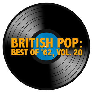 British Pop: Best Of '62, Vol. 20