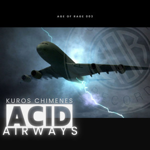 Acid Airways (Original Mix)