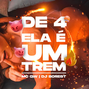 De 4 ela é um trem (Explicit)