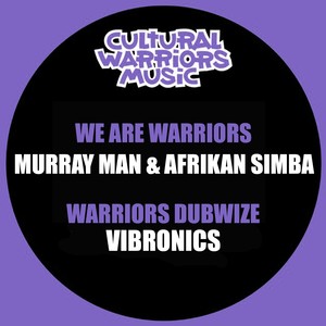 We Are Warriors