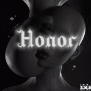 Honor (Explicit)