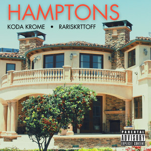 Hamptons (Explicit)