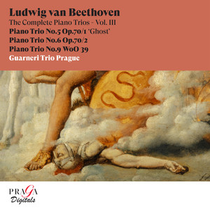 Guarneri Trio Prague - Piano Trio No. 6 in E-Flat Major, Op. 70/2 - I. Poco sostenuto - Allegro ma non troppo