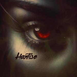 Hantise (Explicit)
