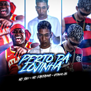 Perto da Lojinha (Explicit)