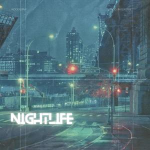 Nightlife (Explicit)