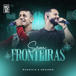 Sem Fronteiras (No 12, Ao Vivo)