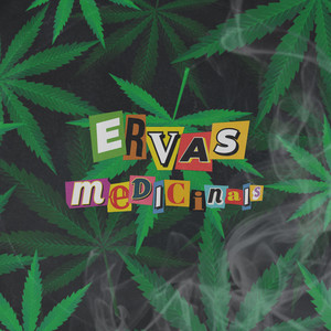 Ervas Medicinais (Explicit)