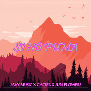 Si No Fuma (Explicit)