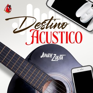 Destino (En acústico)