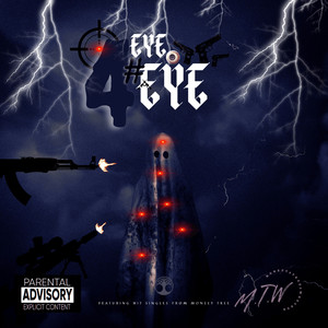 Eye For Eye (Explicit)