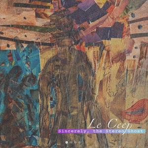 Sincerely, the Stereo Ghost (Demo)