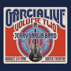 GarciaLive Volume Two: August 5th, 1990 Greek Theatre