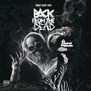 Back From The Dead Ep (Explicit)