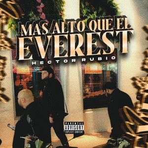 Mas Alto Que El Everest (Explicit)