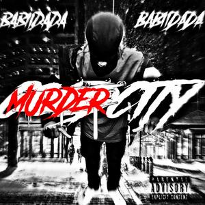 Murder City (Explicit)