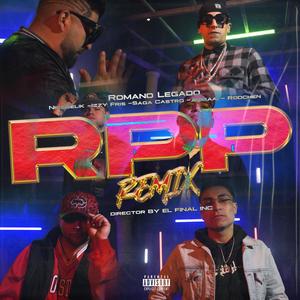 RPP (feat. Nikobelik, Izzy Fris, Sagacastro, Jetsaai & Rodchen) [Explicit]