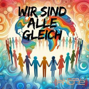 Wir sind alle gleich (Album edit)
