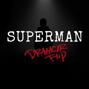 SUPERMAN (Explicit)