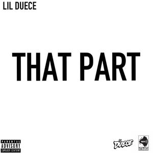 THAT PART (Explicit)