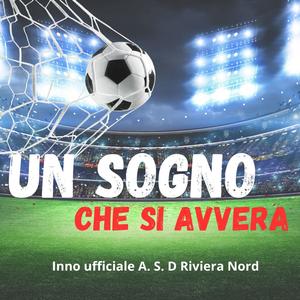 Un Sogno Che Si Avvera