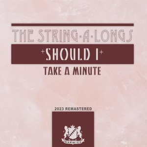 Take a Minute (2023 Remastered)